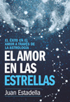 Juan Estadella. El amor en las estrellas.
