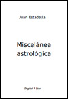 Juan Estadella. Miscelánea astrológica.